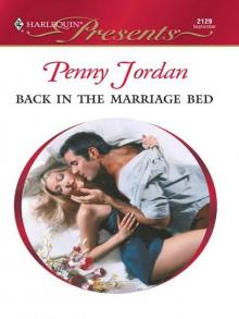 Back In The Marriage Bed (Lessons Learned II #17; Amnesia) Back In The Marriage Bed (Lessons Learned II #17; Amnesia)