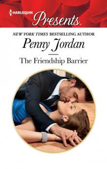 The Friendship Barrier The Friendship Barrier