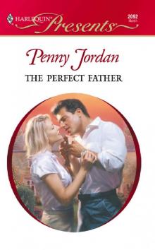 The Perfect Father The Perfect Father