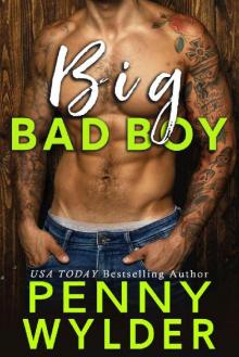 BIG BAD BOY (Big Men Series Book 1) BIG BAD BOY (Big Men Series Book 1)