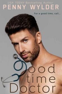 Good Time Doctor Good Time Doctor