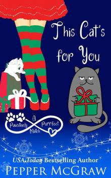 This Cat's for You This Cat's for You