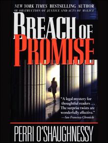 BREACH OF PROMISE BREACH OF PROMISE