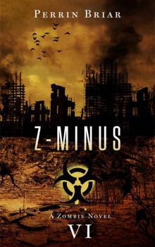 Z-Minus (Book 6) Z-Minus (Book 6)