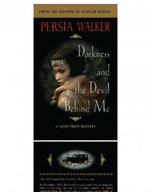 Persia Walker - Darkness and the Devil Behind Me