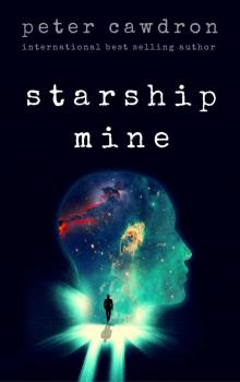 Starship Mine