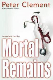 Mortal Remains Mortal Remains