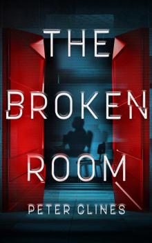 The Broken Room The Broken Room