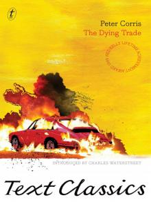 The Dying Trade The Dying Trade