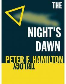 The Night's Dawn Trilogy The Night's Dawn Trilogy
