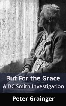 But For The Grace