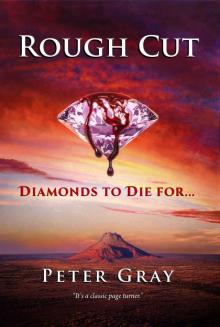 Rough Cut- Diamonds to Die For