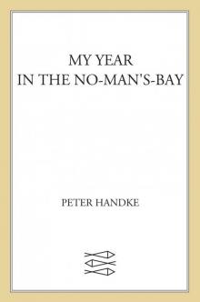 My Year in No Man's Bay