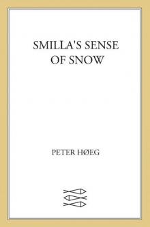 Smilla's Sense of Snow