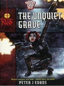 Durham Red: The Unquiet Grave Durham Red: The Unquiet Grave