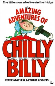 The Amazing Adventures of Chilly Billy The Amazing Adventures of Chilly Billy