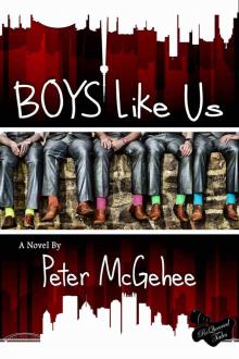 Boys Like Us Boys Like Us