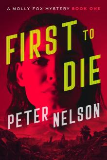 First to Die First to Die
