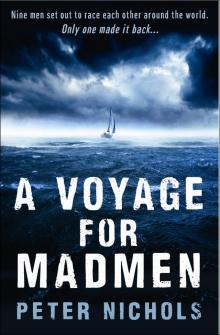 A Voyage For Madmen