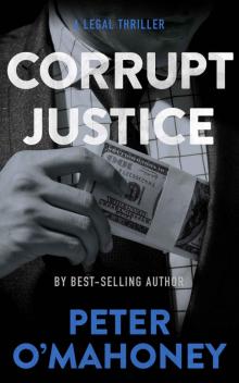 Corrupt Justice