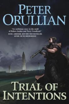 Trial of Intentions