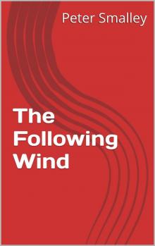 The Following Wind The Following Wind