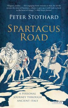 The Spartacus Road The Spartacus Road