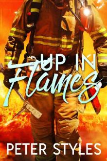 Up In FLames (Eternal Flame Book 2) Up In FLames (Eternal Flame Book 2)