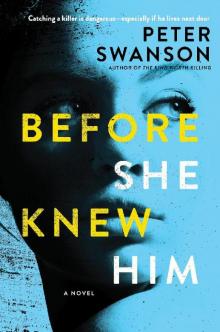 Before She Knew Him: A Novel Before She Knew Him: A Novel
