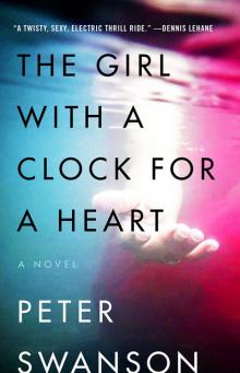 The Girl with a Clock for a Heart The Girl with a Clock for a Heart
