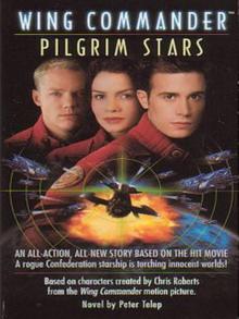 Wing Commander: Pilgrim Stars Wing Commander: Pilgrim Stars
