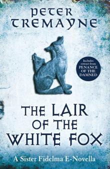 The Lair of the White Fox (e-novella) (Kindle Single) The Lair of the White Fox (e-novella) (Kindle Single)
