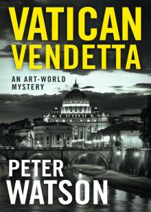 Vatican Vendetta Vatican Vendetta