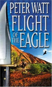 Flight of the Eagle Flight of the Eagle