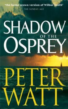 Shadow of the Osprey: The Frontier Series 2 Shadow of the Osprey: The Frontier Series 2