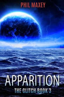 Apparition (The Glitch Book 3)