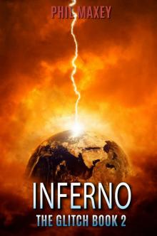 Inferno (The Glitch Book 2)