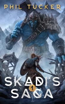 Skadi's Saga #1 Skadi's Saga #1