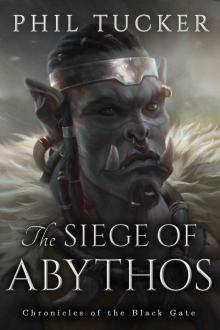 The Siege of Abythos The Siege of Abythos