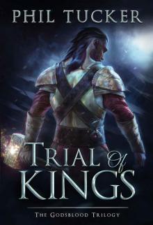 Trial of Kings Trial of Kings