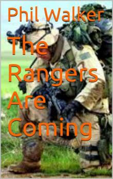 The Rangers Are Coming The Rangers Are Coming