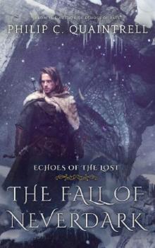 The Fall of Neverdark The Fall of Neverdark