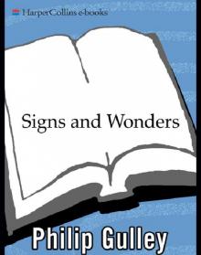 Signs and Wonders