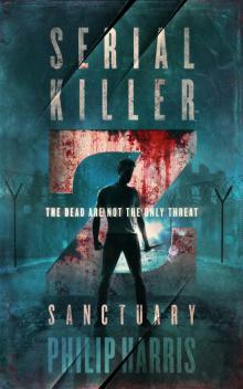 Serial Killer Z: Sanctuary