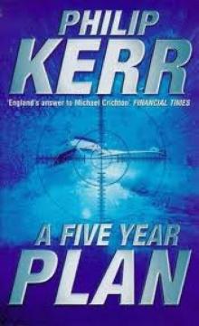 A Five Year Plan A Five Year Plan