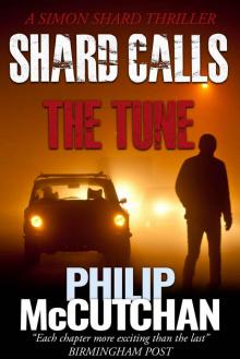 Shard Calls the Tune Shard Calls the Tune