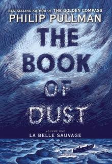 The Book of Dust, Volume 1 The Book of Dust, Volume 1