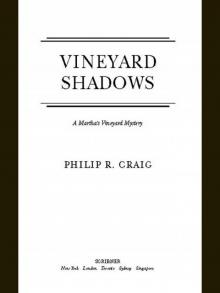 Vineyard Shadows