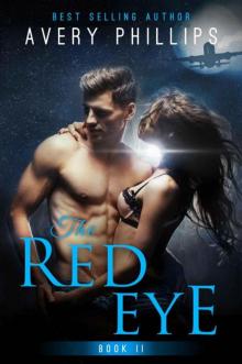 The Red Eye (The Red Eye Erotic Romance Series Book 2)