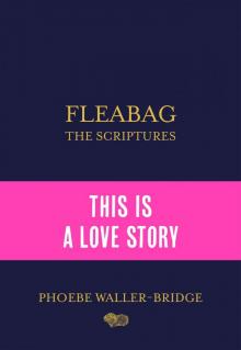Fleabag- the Scriptures